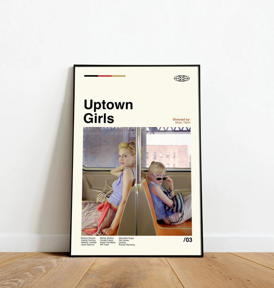 Uptown Girls - Dinos Poster